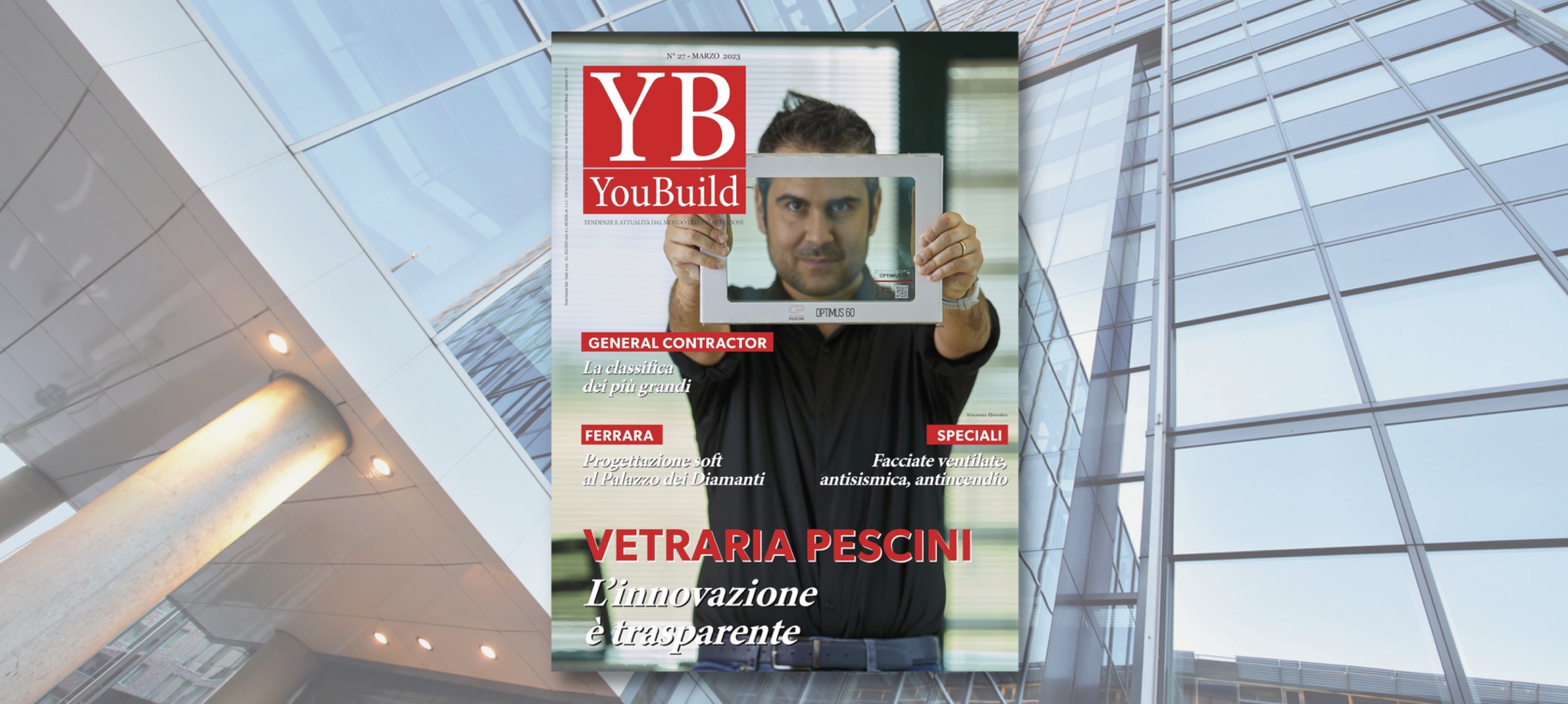 Sostenibilità, sistemi costruttivi e i top general contractor  sul nuovo numero di YouBuild