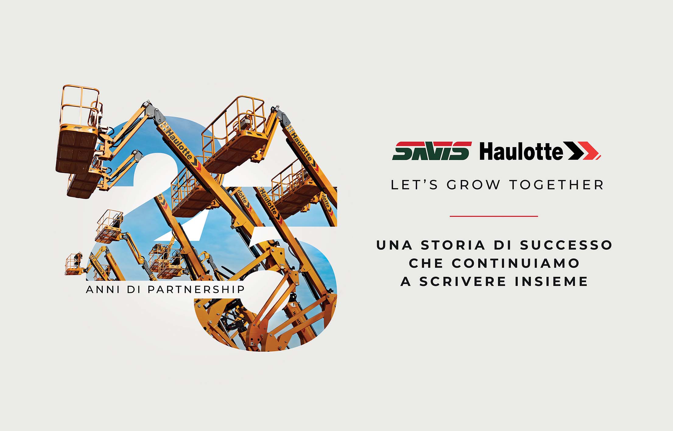 Savis celebra 25 anni di partnership con Haulotte