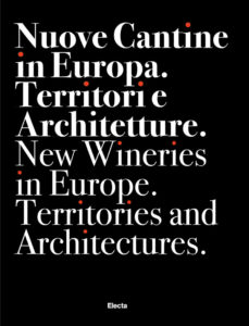 Electa Copertina del volume Nuove cantine in Europa